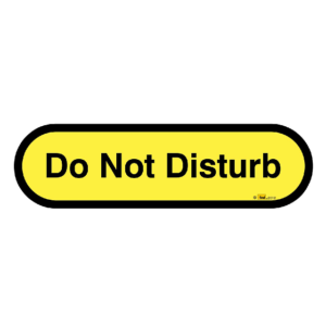Do Not Disturb Signs